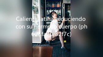 Caliente latina seduciendo con su hermoso cuerpo (ph625fa70f82f7c)